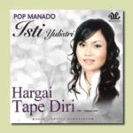 Sampul Album Manado - Hargai Tape Diri